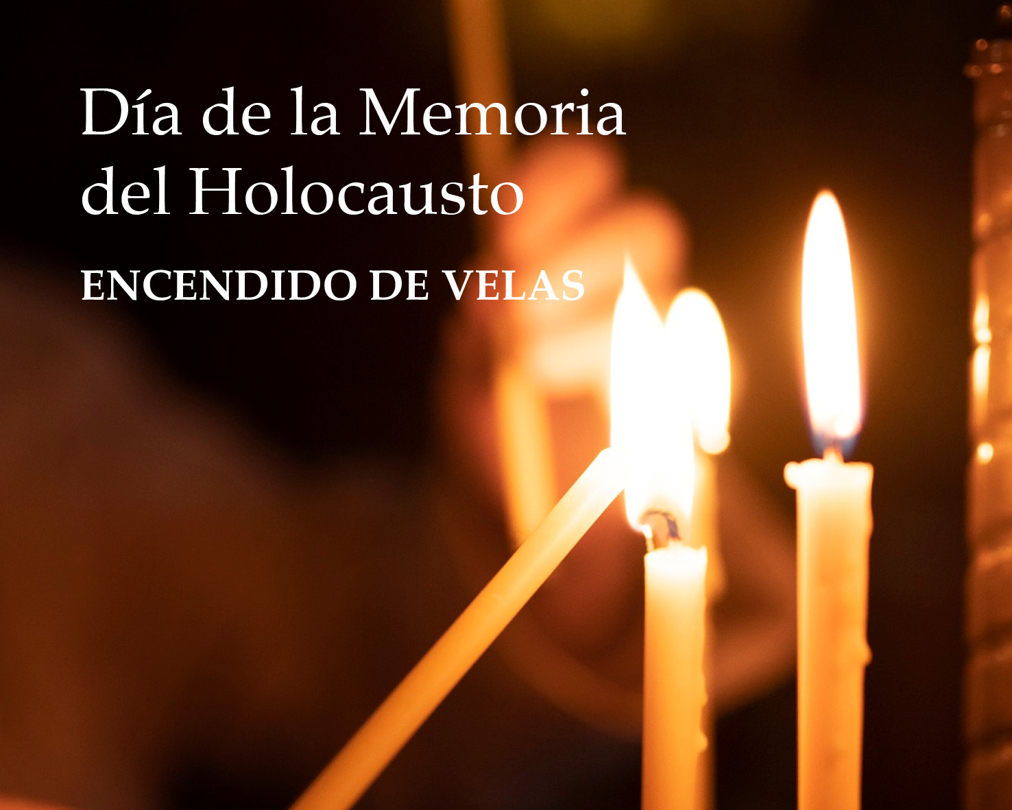 ENCENDIDO DE VELAS 2026